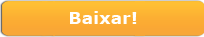 Baixe AGORA!